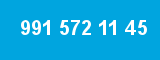 991 572 11 45